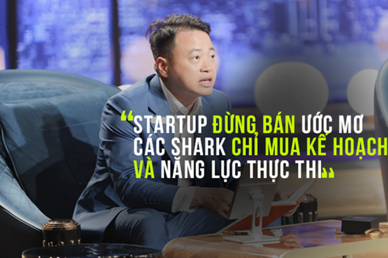 6 câu nói "chất phát ngất" của Shark Bình về startup